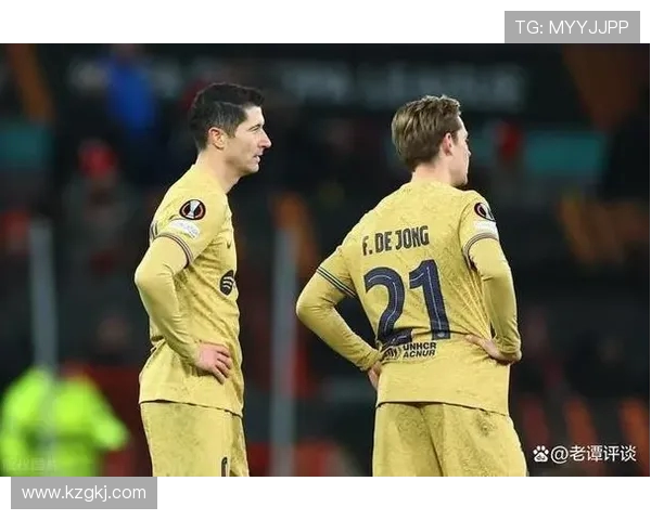 巴塞罗那对阵劲旅焦点大战全面解析双方实力与胜负关键因素