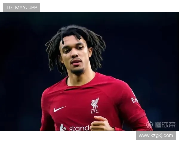 特伦特亚历山大阿诺德如何塑造球队进攻核心角色